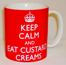 Keep Calm & Eat Custard Creams