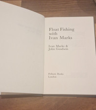 Ivan Marks - Float Fishing