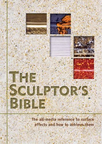 The sculptor bible - sculptor's, bible: