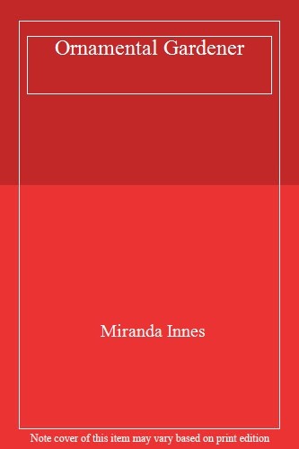 Ornamental gardener miranda - ornamental, by
