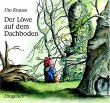 Der Löwe auf dem Dachboden by Krause, Ute | Book | condition very good