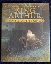 Legends of King Arthur: Idylls of the King (Tenny... by Alfred Tennyson Hardback