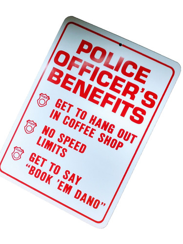 Police officer benefits sign - benefits,