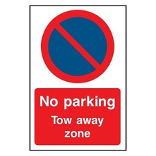 No Parking Tow Away Zone Sign