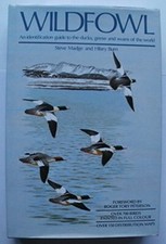 Wildfowl: An Identification Guide-Steve Madge, Hilary Burn