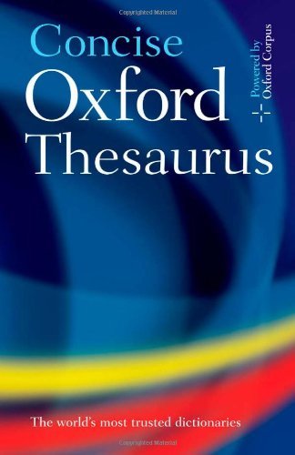 Concise oxford thesaurus - oxford, by