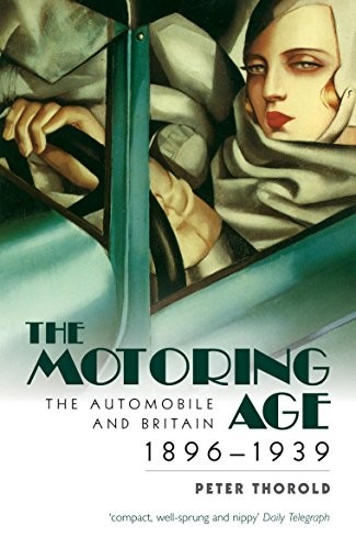 The motoring age - motoring, age: