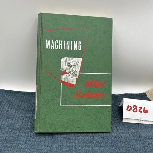 Machining kaiser aluminum - aluminum, hc