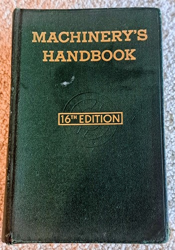 Machinery handbook 16th - machinery’s,