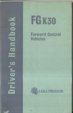 BMC FG K30 Truck 1963 Original Owners Handbook Pub. No. AKD 4015