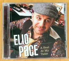 ELIO PACE A SEAT AT MY TABLE CD