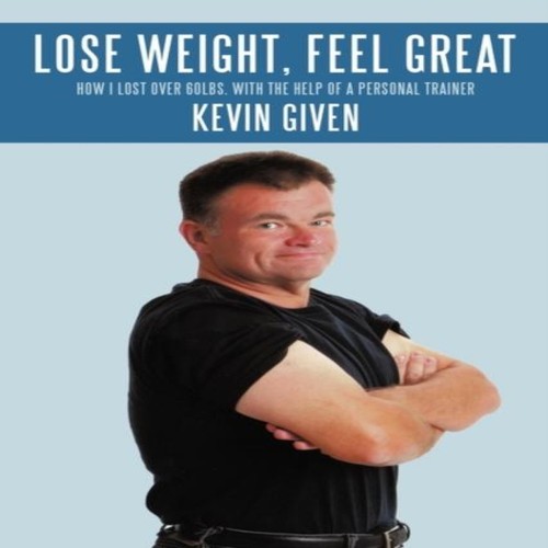 Lose weight feel - weight, i