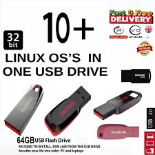 10+ 32bit Linux OS in 64GB USB Drive, Live RUN OR INSTALL for OLD PCs & Laptops