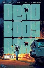 Dead Body Road, Volume 2: Bad