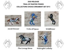 TRAIL OF PAINTED PONIES~2025 Release Everyday Collectors Choice~Set 5 ornaments