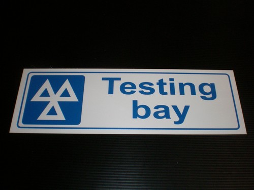 Testing bay sign sticker - bay,