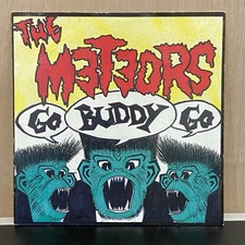 The Meteors Go Buddy Go 7”