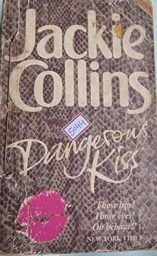 Dangerous kiss collins - dangerous,