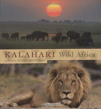 Kalahari: Wild Africa - Fischer, Lorenz Andreas