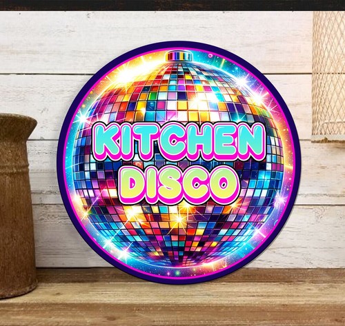 Kitchen disco metal - sign, round