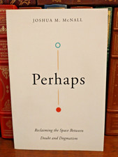 Perhaps : Reclaiming the Space