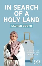 In Search of a Holy Land, Lauren Booth