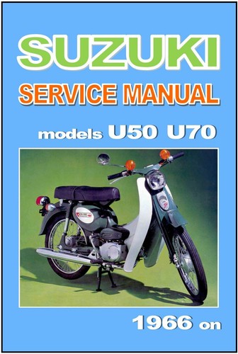 Suzuki workshop manual u70 - manual,
