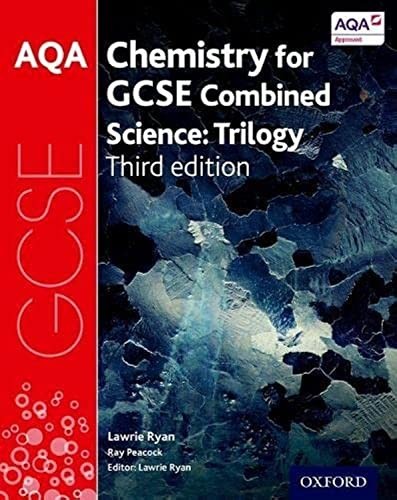 Aqa gcse chemistry for - chemistry,