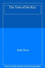 The Turn of the Key-Ruth Ware, 9781784708092
