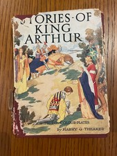 Stories Of King Arthur, by Blanche Winder, illustrated by Harry Theaker