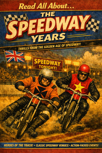 The speedway years - the, magazine