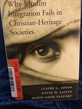 Why Muslim Hiegration Fails In Christian-heritage