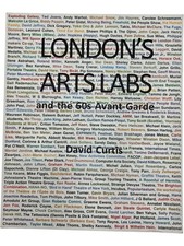 Londons Arts Labs And The 60s