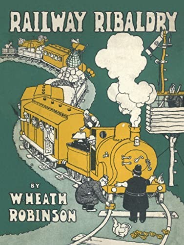Railway ribaldry being 96 - ribaldry:,