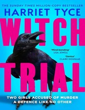 Witch Trial by Harriet Tyce