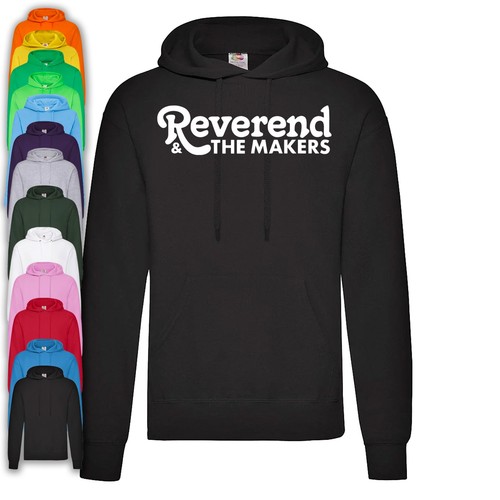 Reverend and the makers hoodie - and,