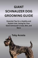 Giant Schnauzer Dog Grooming