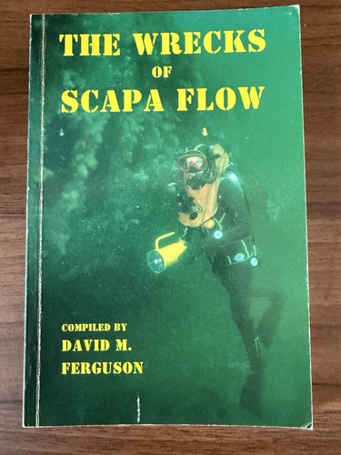 The wrecks scapa flow david - scapa,