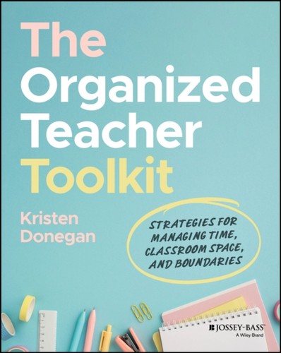 The organized teacher toolkit - the,