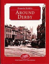 Francis Frith's Around Derby