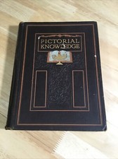 Newnes’ Pictorial Knowledge Volume 3 Pollock & Enid Blyton Hardback 1930’s