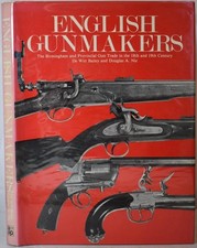 ENGLISH GUNMAKERS, THE BIRMINGHAM & PROVINCIAL GUN TRADE 19th Century Gun Smiths