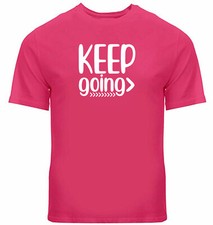 Keep Going T-Shirt