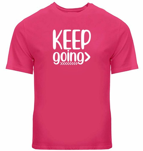Keep going shirt - keep, t-shirt