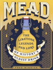 Mead: The Libations, Legends