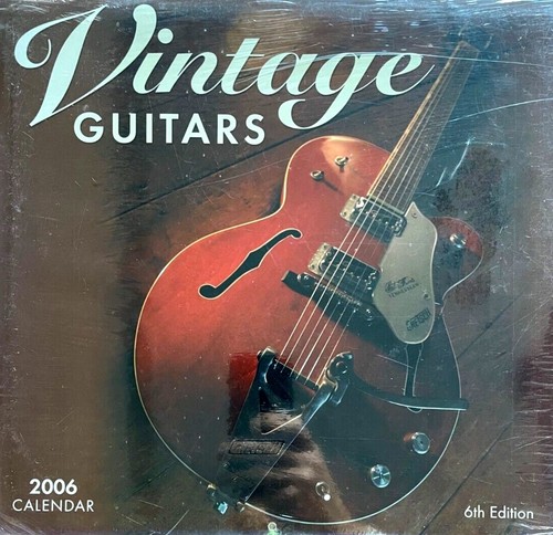 2006 vintage guitars calendar - 2006,