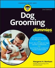 Dog Grooming For Dummies by