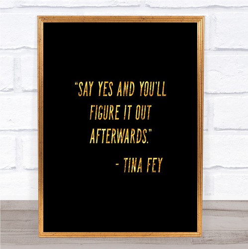 Tina fey say - fey, quote
