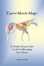 Equine Muscle Magic A Simple
