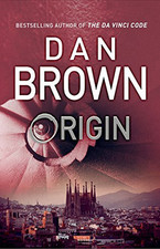 Origin: (Robert Langdon Book 5), Brown, Dan